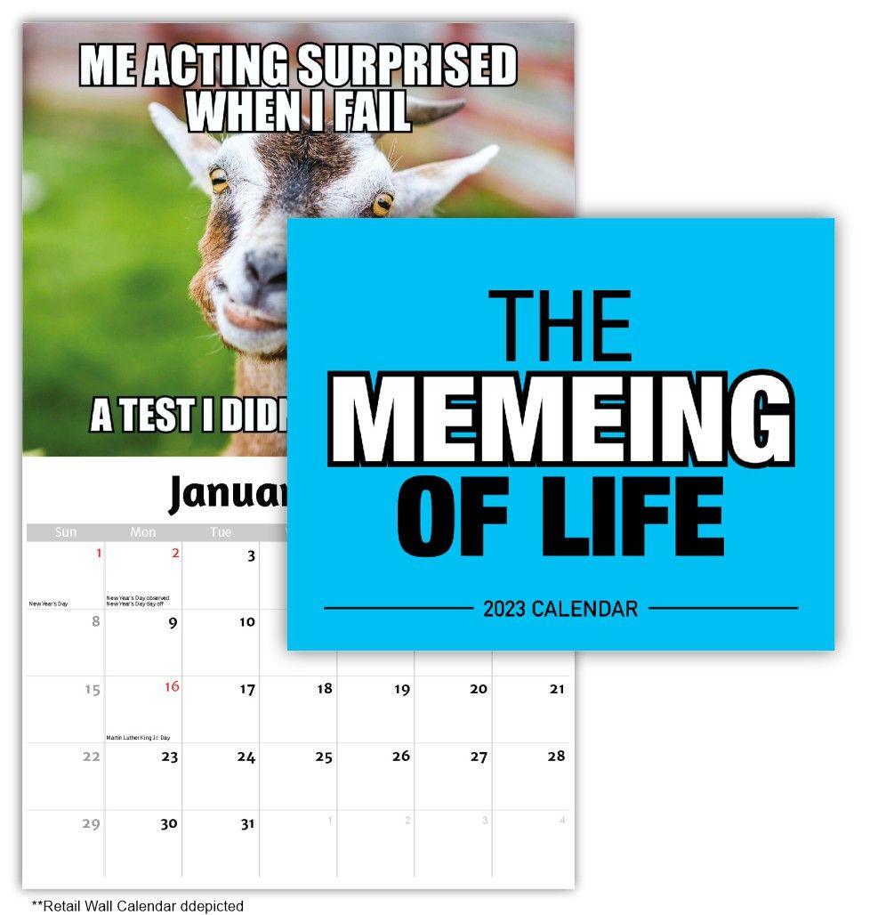 The Memeing of Life Wall Calendar The Memeing of Life Wall Calendar - Quality Wall Calendar Gift
