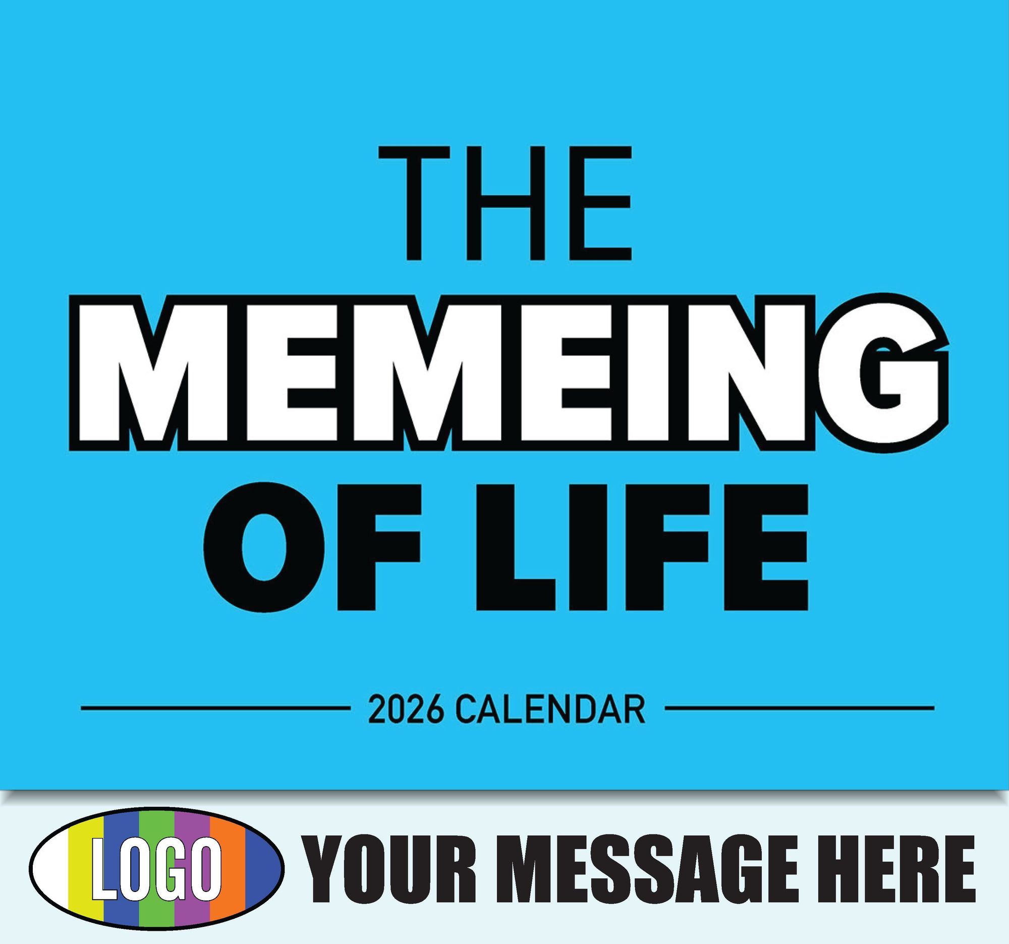 2026 The Memeing of Life Business Promotional Calendar