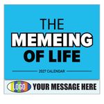 2027 The Memeing of Life Business Promotional Calendar